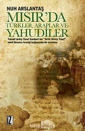 Misir'da Turkler, Araplar ve Yahudiler