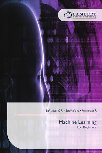 Machine Learning: For Beginners
