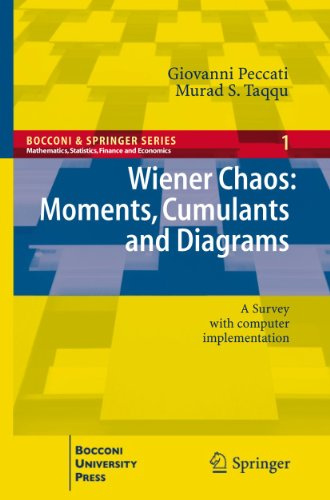 Wiener Chaos: Moments, Cumulants and Diagrams: A survey with Computer Implementation (Bocconi & Springer Series, 1, Band 1)