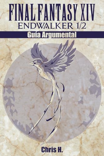 Final Fantasy XIV: Endwalker 1/2 - Guía Argumental