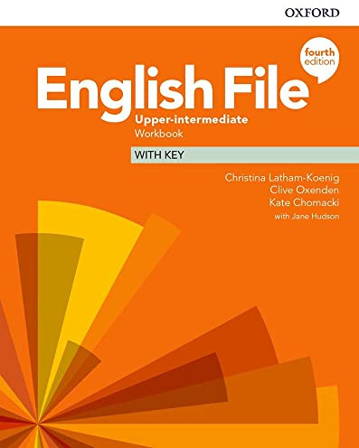 English File: Upper-Intermediate: Workbook with Key