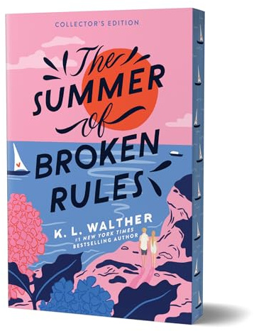 The Summer of Broken Rules (Collector's Edition): A Feel-Good Young Adult Holiday Romance