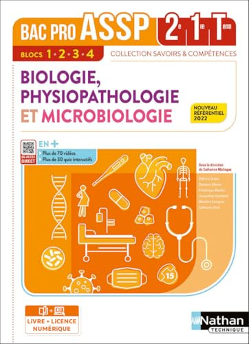 Biologie, Physiopathologie et Microbiologie - Blocs 1, 2, 3 et 4 - 2de/1re/Terminale Bac Pro ASSP - Coll. Savoirs et Compétences