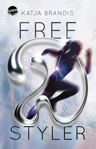 Freestyler: Die Woodwalkers-Bestseller-Autorin über eine Sprinterin, die bis an ihre Grenzen und darüber hinaus geht. Ein Roman über Selbstoptimierung und Erfolgsdruck ab 12 Jahren