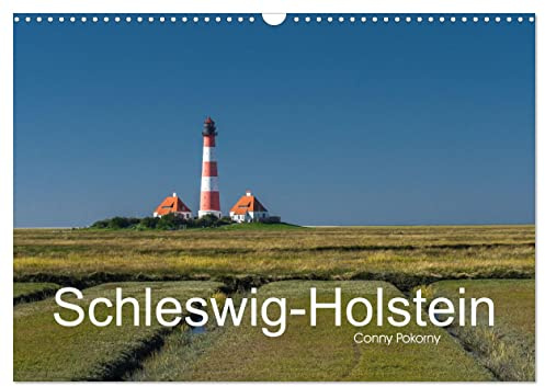 Schleswig-Holstein (Wandkalender 2026 DIN A3 quer), CALVENDO Monatskalender: Eine fotografische Reise von der Ostsee zu den Inseln und Halligen der Nordsee. (CALVENDO Orte)