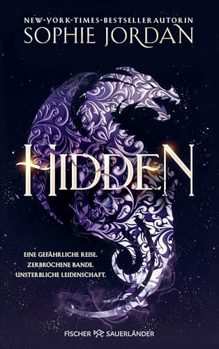 Hidden: Das Finale der romantischen Drachen-Fantasy über eine verbotene Liebe (Firelight-Trilogie, Band 3)