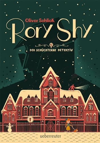 Rory Shy, der schüchterne Detektiv (Rory Shy, der schüchterne Detektiv, Bd. 1)