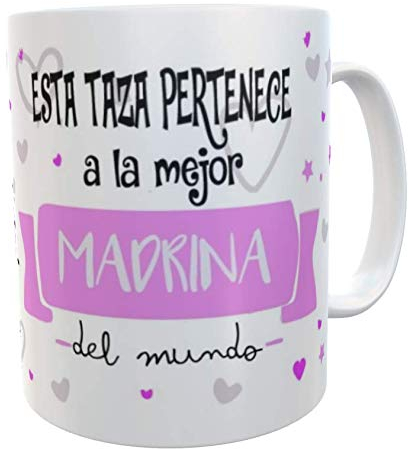 SAQUITOMAGICO Esta Taza Pertenece a la Mejor Madrina del Mundo!!!!.-Taza Regalo para Esa Persona Especial Que Tanto Quieres (Madrina)