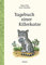 Tagebuch einer Killerkatze: Kinderbuch