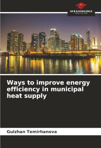 Ways to improve energy efficiency in municipal heat supply: DE