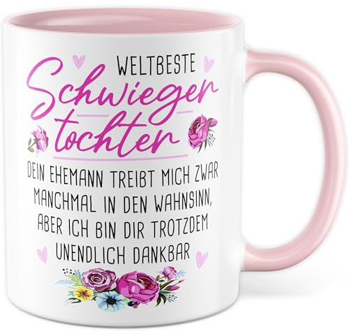 Schwiegertochter Tasse mit Spruch Geschenk Dein Ehemann treibt mich zwar manchmal in den Wahnsinn, aber ich bin dir trotzdem unendlich dankbar - Kaffeetasse 330ml aus Keramik - Familie Ehe