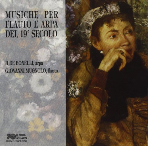 Music For Flute And Harp Of The 19th Century / Musiche Per Flauto E Arpa Del 19 Secolo