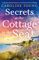 Secrets at the Cottage by the Sea: An emotional page-turner about starting over and finding happiness (Welcome to Anglesey Book 2)