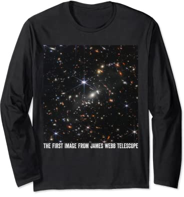The First Image From The James Webb Space Telescope Science Long Sleeve T-Shirt