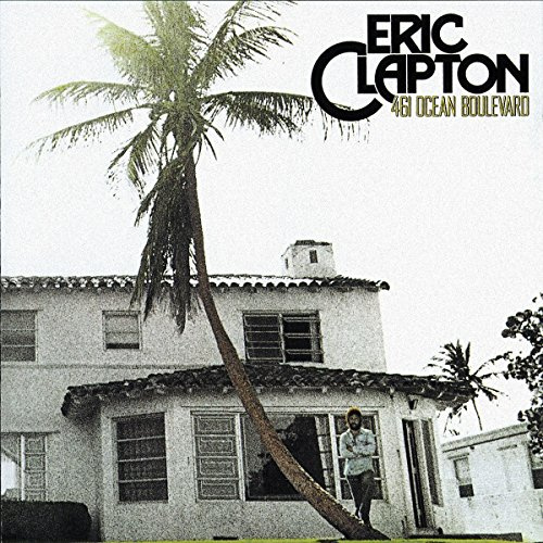 461 Ocean Boulevard [Remastered]