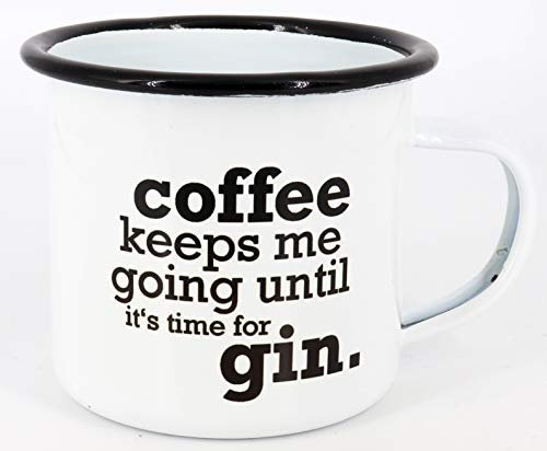 PICSonPAPER Emaille Tasse Spruch Coffee Keeps me Going Until It's Tim for Gin, Geschenk, Edelstahl-Becher, Metall-Tasse, Campingbecher, Kaffeetasse