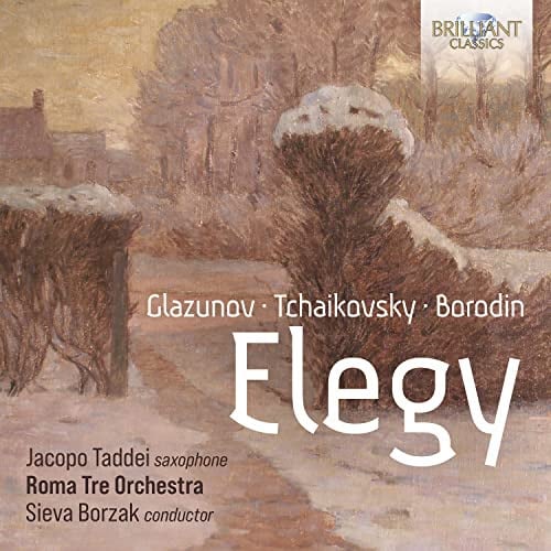 Elegy:Music By Glazunov,Tchaikovsky,Borodin