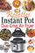 Recettes pour Instant Pot Duo Crisp Air Fryer: Des recettes croustillantes, faciles, saines, rapides et fraîches pour votre autocuiseur et friteuse à air Instant Pot
