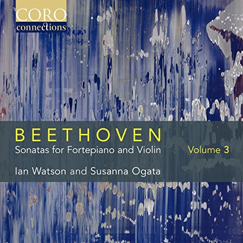 BEETHOVEN:SONATAS FOR FORTEPIANO AND VIOLIN VOL. 3