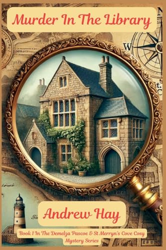 Murder In The Library (Demelza Pascoe & St Merryn's Cove Cozy Mystery, Band 1)