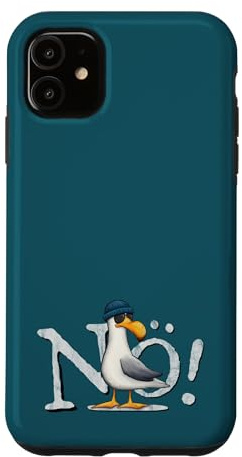 Hülle für iPhone 11 Nö Kein Bock Nichtstun Nordsee Ostsee schlechte Laune Möwe