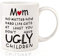 OEAGO Christmas Gifts for Mum Grandma, 330ml Funny Mum Mug Gifts Coffee Mug from Daughter Son Presents for Mummy Birthday Christmas Anniversary - at Least You Don't Have Ugly Children
