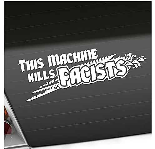This Machine Kills Facists - Neon Matt - Aufkleber für Auto Kfz Fahrrad, LKW, Truck Mofa