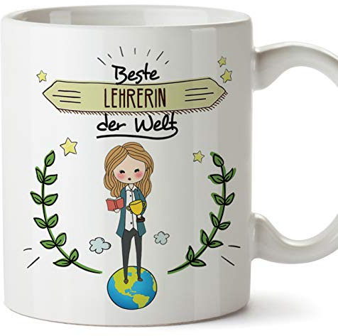 Mugffins Lehrerin Tasse/Becher/Mug Geschenk Schöne and lustige kaffetasse - Beste Lehrerin der Welt - Keramik 350 ml