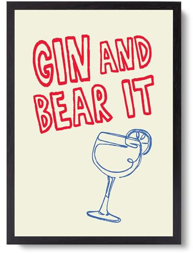 walltonic - Gin and Bear It – A3 Wall Art Print | Funny Cocktail Pun Poster | Bar Cart Decor | Kitchen Art | Gift for Gin Lovers