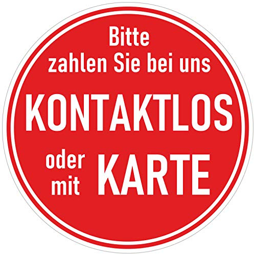 Bitte zahlen Sie bei uns kontaktlos oder mit Karte Aufkleber Ø 9cm - bargeldlos bezahlen Kartenzahlung Hinweis Sticker Supermarkt Geschäft Lokal