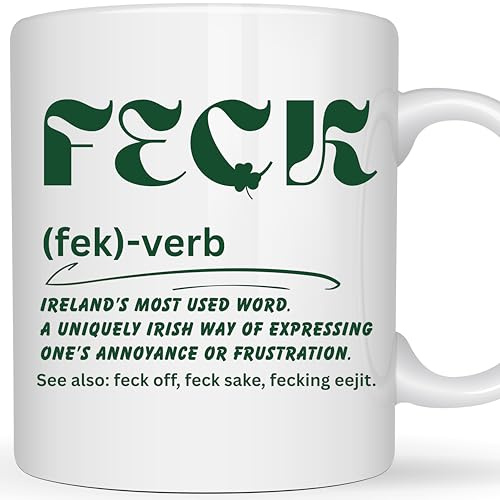Be Buz Funny FECK Irish Coffee Mug – Ireland Slang Definition Ceramic Tea Cup for Friends Coworkers and St. Patrick’s Day, 11oz White Mug