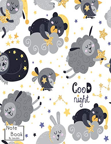 Notebook: Good Night Cute Animals Notebook and Lined pages, Extra large (8.5 x 11) inches, 110 pages, White paper (Notebook for girls) (Good Night Cute Animals Series, Band 1)