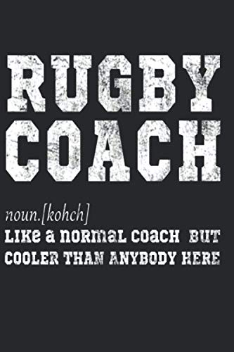 Rugby Coach Notebook: Rugby Coach Journal & Diary for Taking Notes,Training and Schedule Organizer with 120 Pages Dot Grid 6x9 inches Soft Cover - Rugby Coach Notebook Accessories Gift Idea