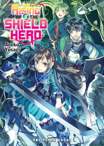 The Rising of the Shield Hero Volume 8: Light Novel