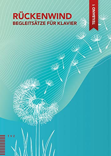 Rückenwind: Begleitsätze für Klavier, Teilband 1