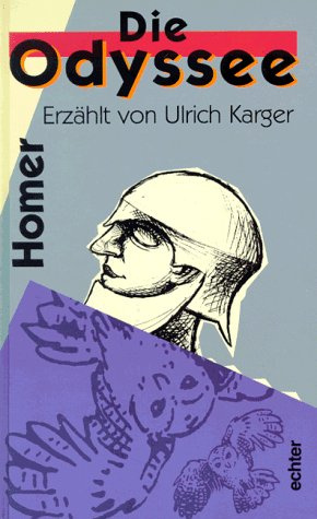 Die Odyssee: Eine Nacherzählung