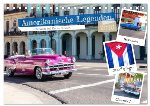 Amerikanische Legenden, unterwegs auf Kubas Straßen (Tischkalender 2026 DIN A5 quer), CALVENDO Monatskalender: Amerikanische Oldtimer mit Charme in Kuba (CALVENDO Mobilitaet)