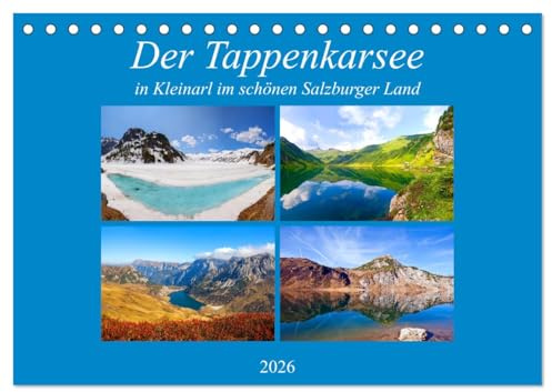 Der Tappenkarsee (Tischkalender 2026 DIN A5 quer), CALVENDO Monatskalender: Impressionen vom Tappenkarsee in Kleinarl (CALVENDO Natur)