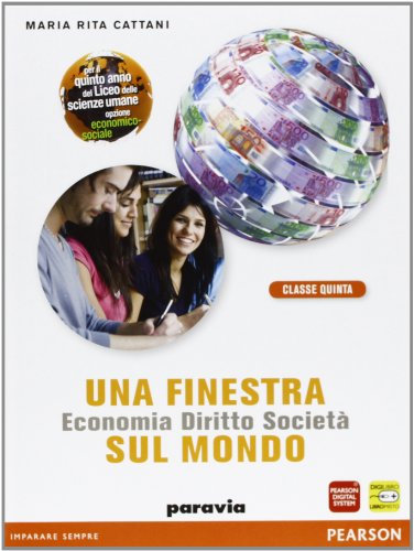 Una finestra sul mondo. Per le Scuole superiori. Con espansione online (Vol. 5)