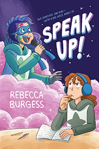 Speak Up!: A Graphic Novel