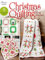 Christmas Quilting With Wendy Sheppard: 9 Festive Holiday Quilts (Annie's Quilting)