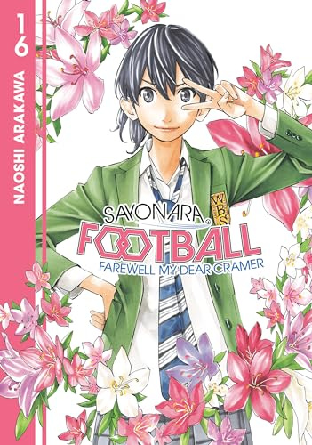 Sayonara, Football 16