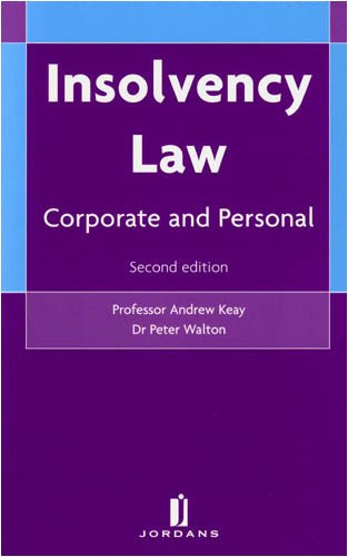 Insolvency Law: Corporate and Personal