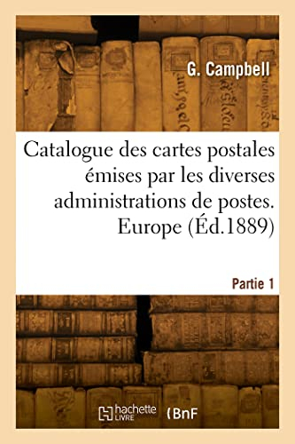 Catalogue des cartes postales émises par les diverses administrations de postes