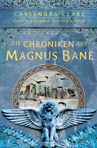 Die Chroniken des Magnus Bane
