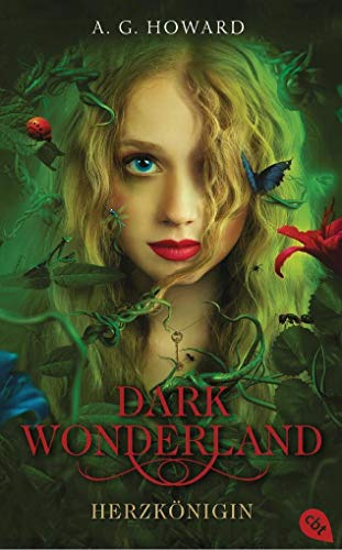 Dark Wonderland - Herzkönigin: Romantische Dark Fantasy (Die Dark Wonderland-Reihe, Band 1)