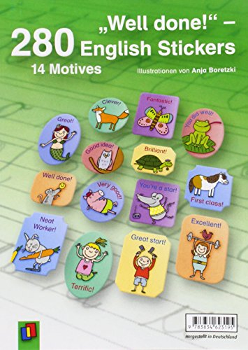 Well done! – 280 English Stickers: 280 Aufkleber (14 Motive, 14 Sprüche) auf 7 Bögen A5