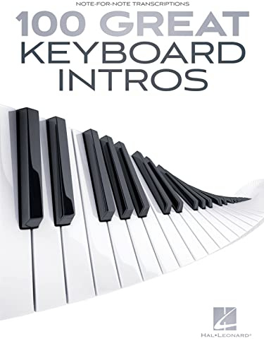 100 Great Keyboard Intros (Note for Note Transcriptions)