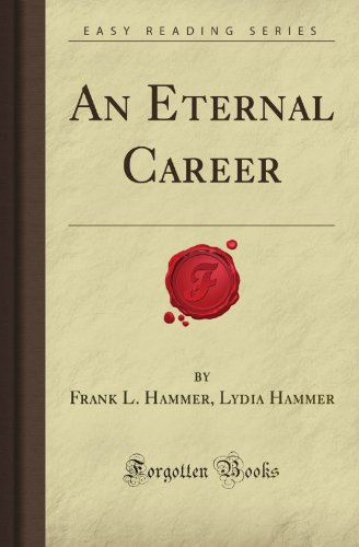 An Eternal Career (Forgotten Books)