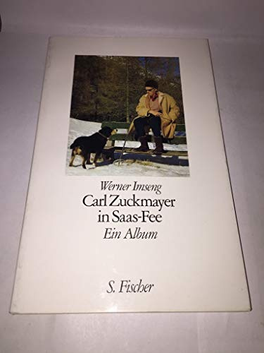 Carl Zuckmayer in Saas-Fee